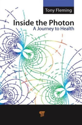 Inside the Photon: A Journey to Health