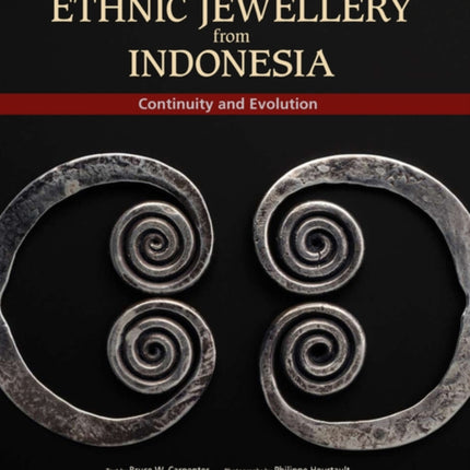 Ethnic Jewellery from Indonesia: Continuity and