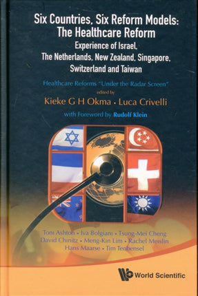 Six Countries, Six Reform Models: The Healthcare