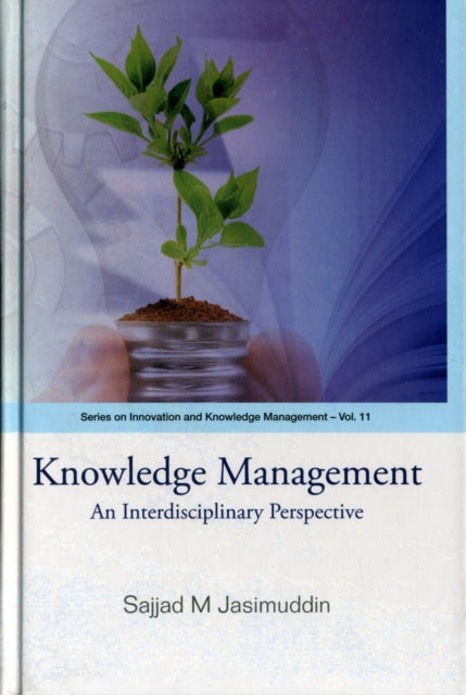 Knowledge Management: An Interdisciplinary