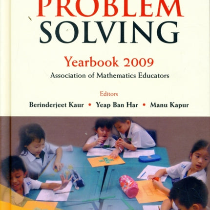 Mathematical Problem Solving: Yearbook 2009,