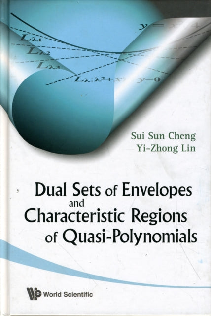 Dual Sets Of Envelopes And Characteristic Regions Of Quasi-polynomials