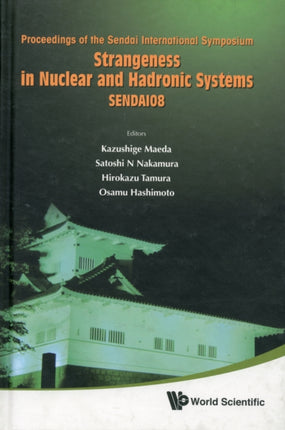 Strangeness In Nuclear And Hadronic Systems,