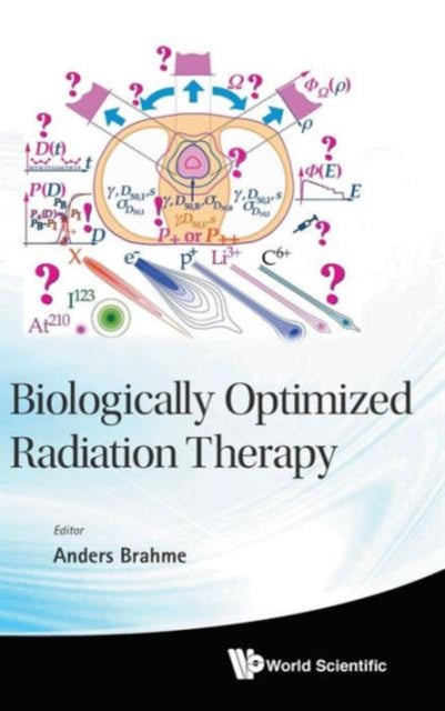 Biologically Optimized Radiation Therapy