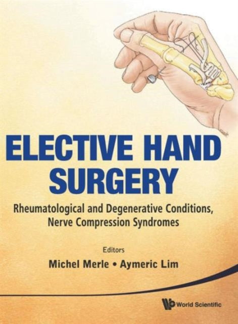 Elective Hand Surgery: Rheumatological And