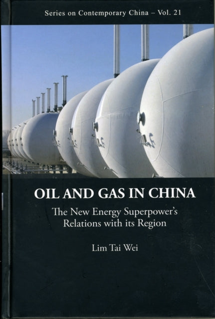 Oil And Gas In China: The New Energy Superpower's