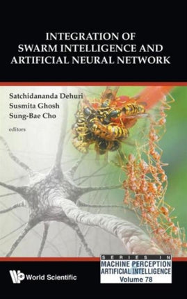 Integration Of Swarm Intelligence And Artificial