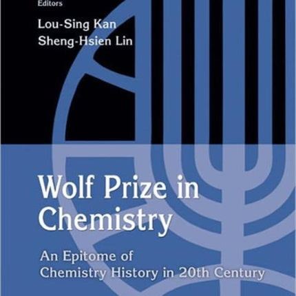 Wolf Prize In Chemistry: An Epitome Of Chemistry