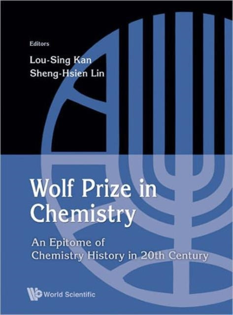 Wolf Prize In Chemistry: An Epitome Of Chemistry