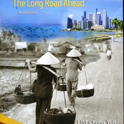 Southeast Asia: The Long Road Ahead (3rd Edition)