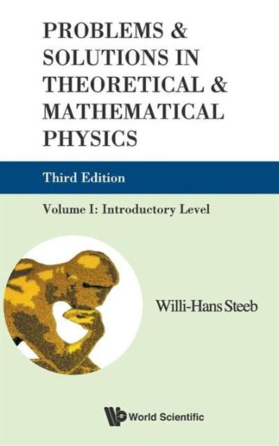 Problems And Solutions In Theoretical And