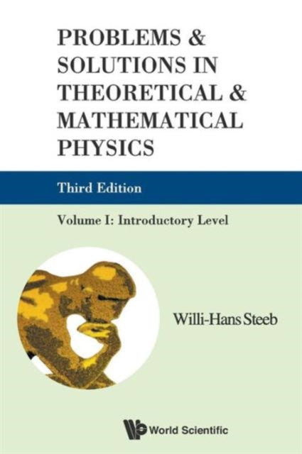 Problems And Solutions In Theoretical And