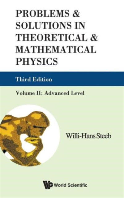 Problems And Solutions In Theoretical And