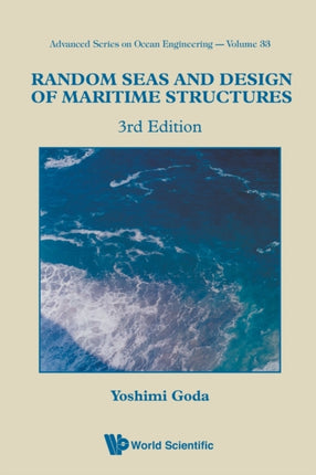Random Seas And Design Of Maritime Structures