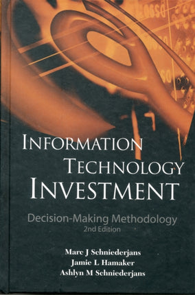 Information Technology Investment:
