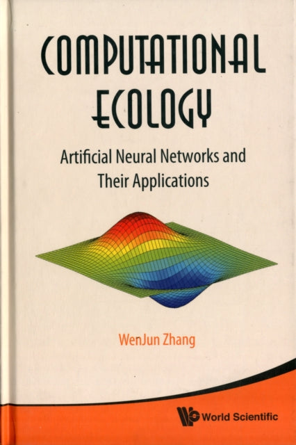 Computational Ecology: Artificial Neural Networks