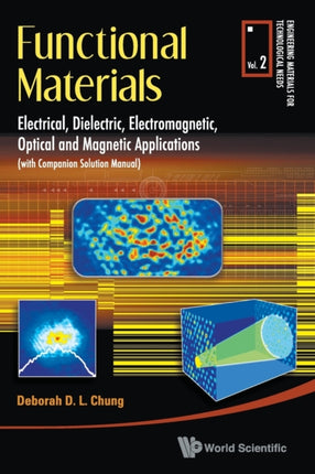 Functional Materials: Electrical, Dielectric,