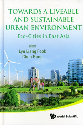 Towards A Liveable And Sustainable Urban