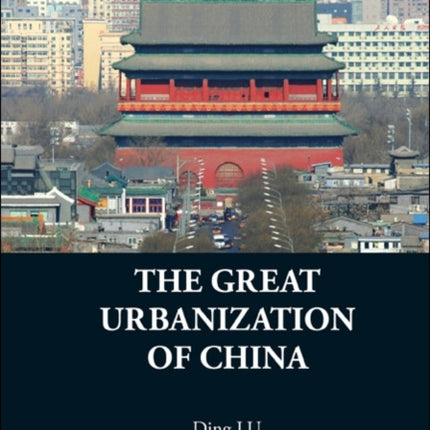 Great Urbanization Of China, The