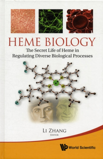 Heme Biology: The Secret Life Of Heme In