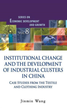 Institutional Change And The Development Of