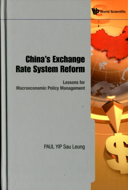 China's Exchange Rate System Reform: Lessons For
