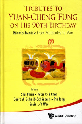 Tributes To Yuan-cheng Fung On His 90th Birthday