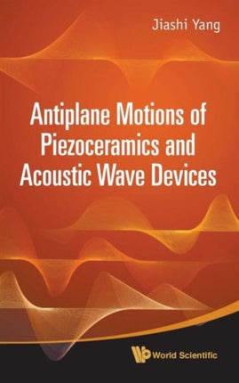 Antiplane Motions Of Piezoceramics And Acoustic