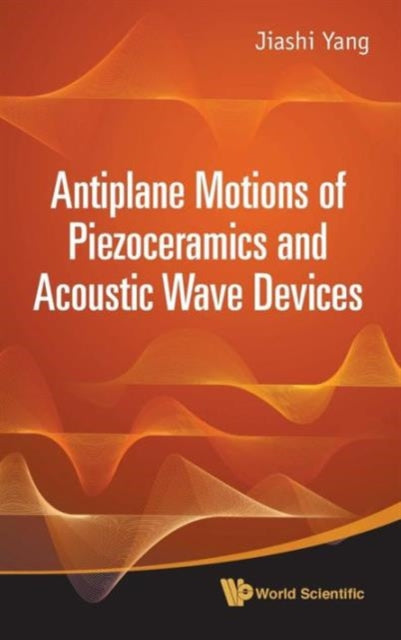 Antiplane Motions Of Piezoceramics And Acoustic
