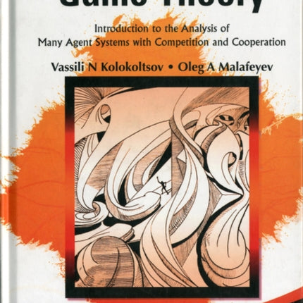 Understanding Game Theory: Introduction To The