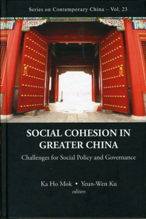 Social Cohesion In Greater China: Challenges For