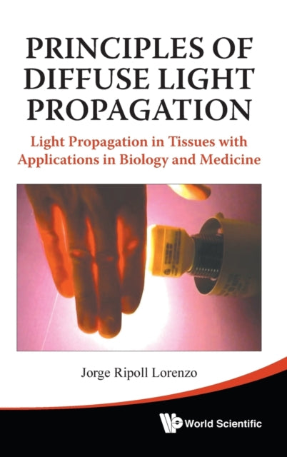 Principles Of Diffuse Light Propagation: Light