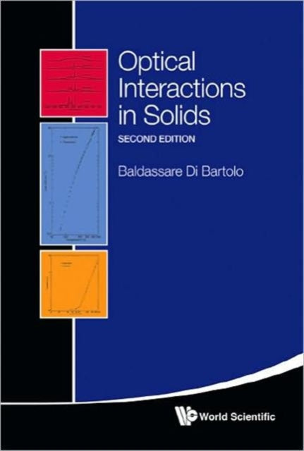 Optical Interactions In Solids (2nd Edition)