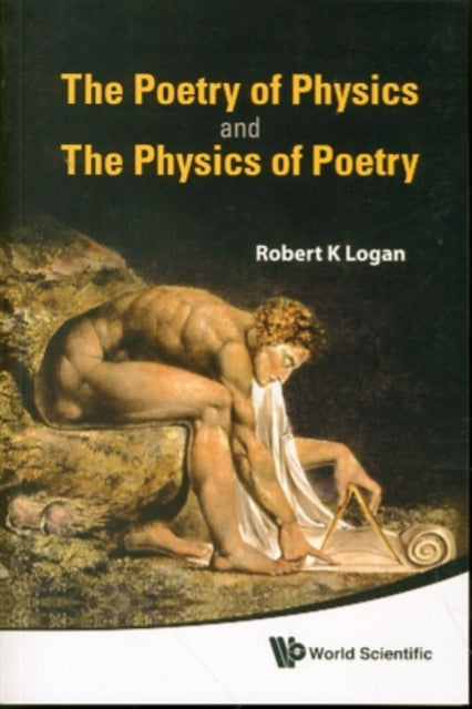 Poetry Of Physics And The Physics Of Poetry, The