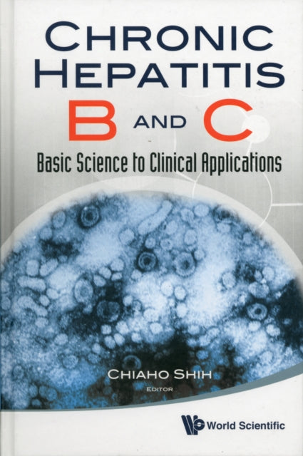 Chronic Hepatitis B And C: Basic Science To