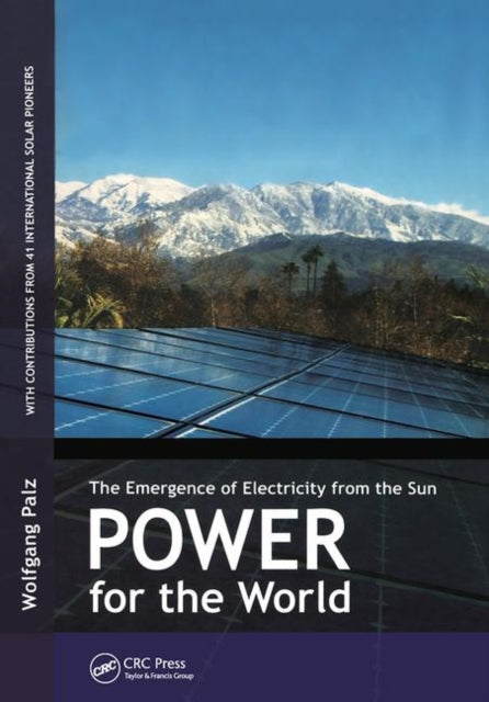 Power for the World: The Emergence of Electricity from the Sun