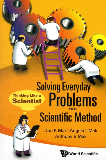 Solving Everyday Problems With The Scientific