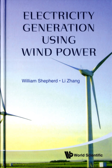 Electricity Generation Using Wind Power
