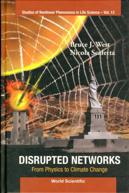 Disrupted Networks: From Physics To Climate