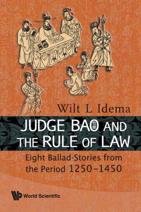Judge Bao And The Rule Of Law: Eight