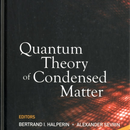 Quantum Theory Of Condensed Matter - Proceedings Of The 24th Solvay Conference On Physics