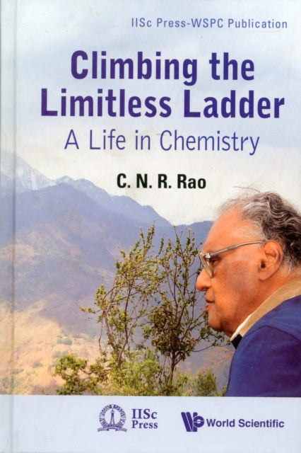 Climbing The Limitless Ladder: A Life In