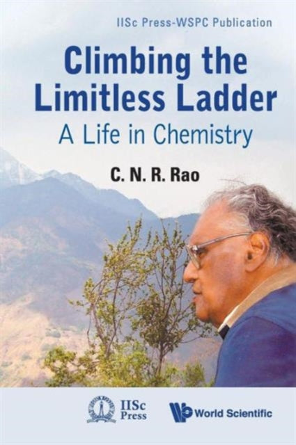 Climbing The Limitless Ladder: A Life In