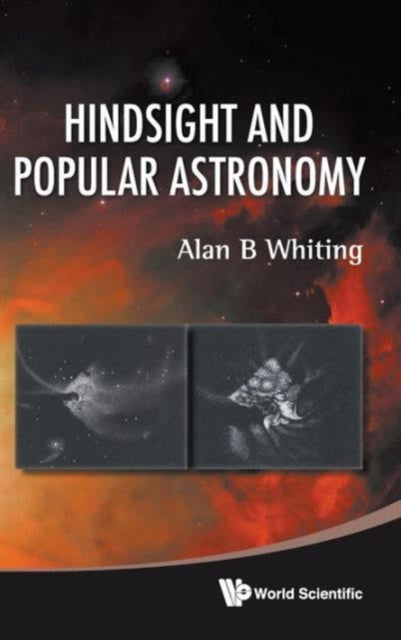 Hindsight And Popular Astronomy