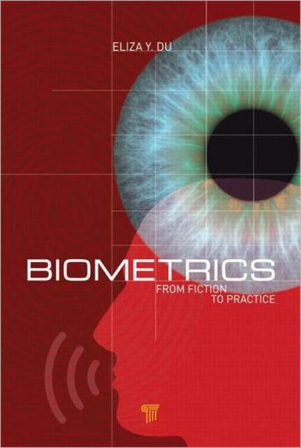 Biometrics: From Fiction to Practice