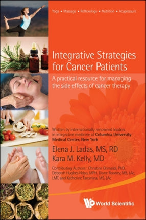 Integrative Strategies For Cancer Patients: A