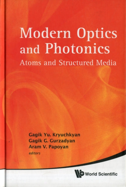 Modern Optics And Photonics: Atoms And Structured