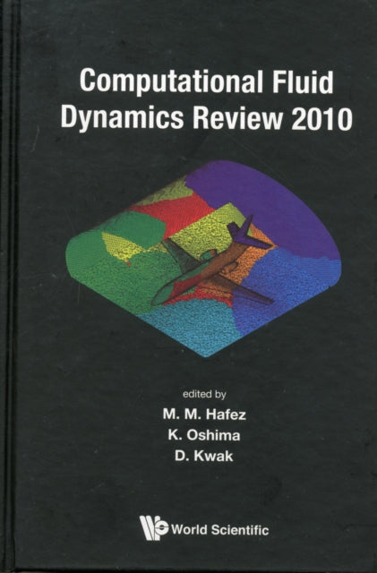 Computational Fluid Dynamics Review 2010