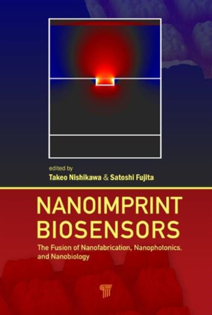 Nanoimprint Biosensors: The Fusion of Nanofabrication, Nanophotonics, and Nanobiology