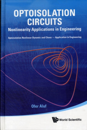 Optoisolation Circuits: Nonlinearity Applications
